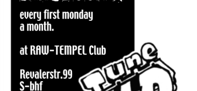 TuneUp Session 4.0 am 4.10 im Raw Tempel Club (Stenzerhalle)