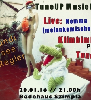 TuneUp Music Night vol.8 pres: Komma Klaus / Klimbimborium