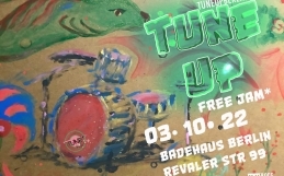 TuneUp Session // 03.10. // Badehaus