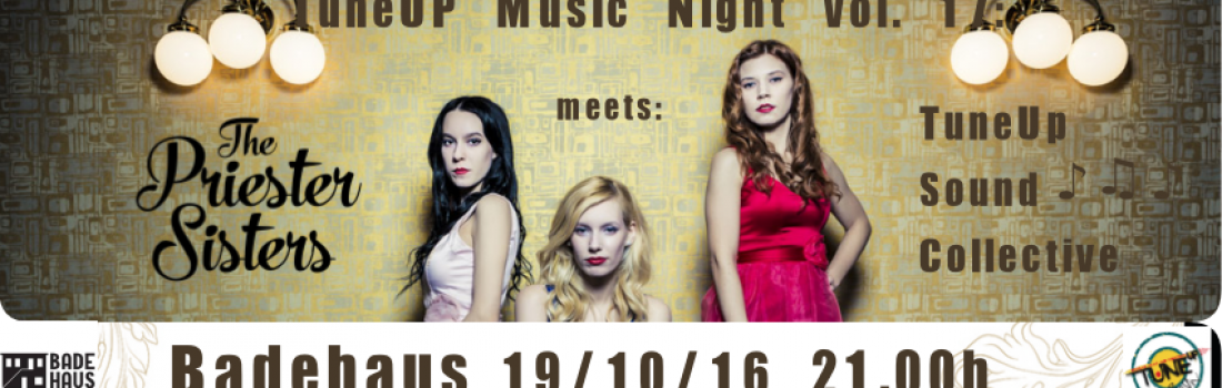 TuneUP Music Night vol. 17: The Priester Sisters