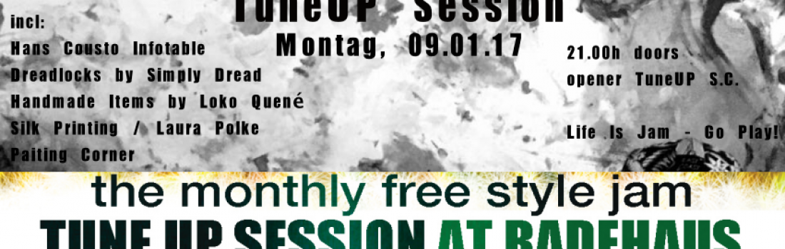 TuneUp Session 08.12//Badehaus//21.00h doors